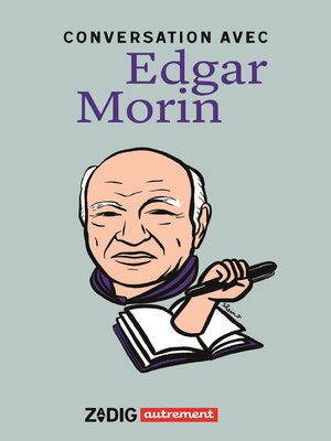 cover image of Conversation avec Edgar Morin